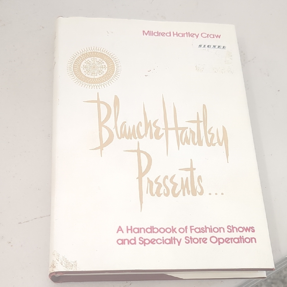 •Blanche Hartley Presents Fashion Handbook